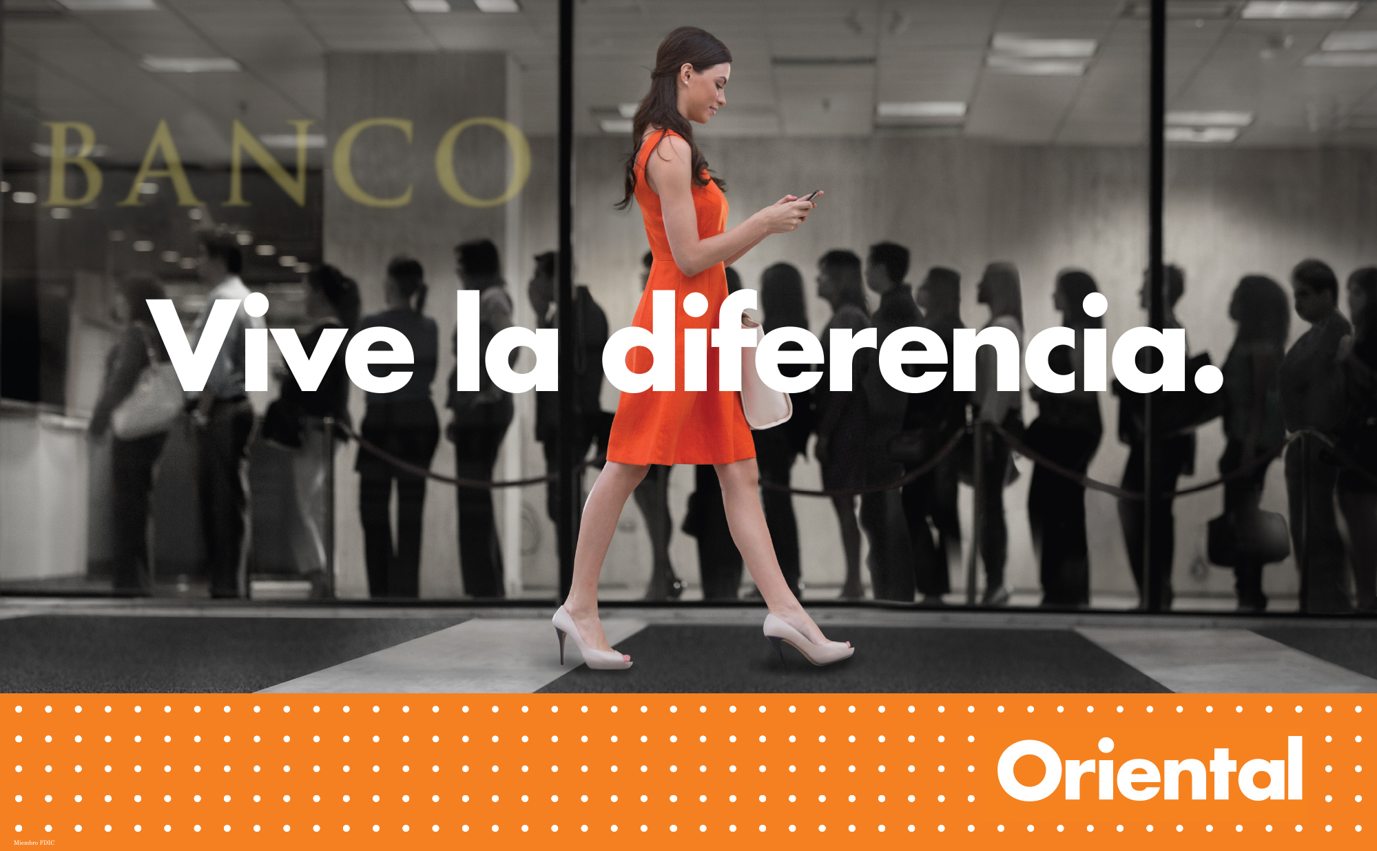 Vive la diferencia. Oriental Bank.
